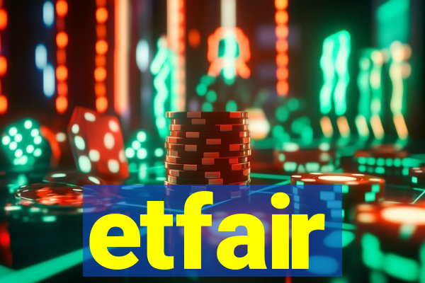 etfair