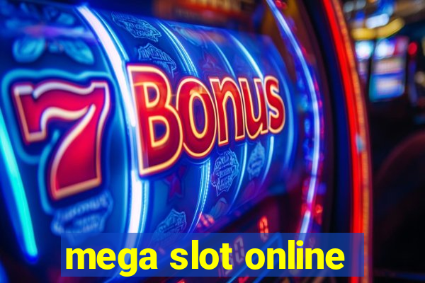 mega slot online