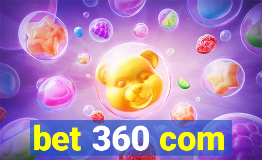 bet 360 com