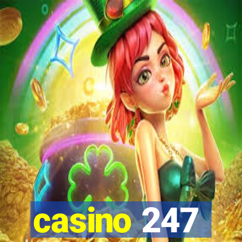 casino 247