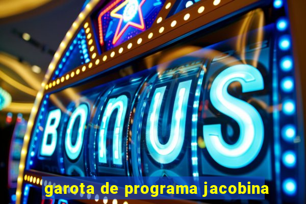 garota de programa jacobina