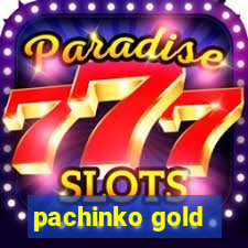 pachinko gold