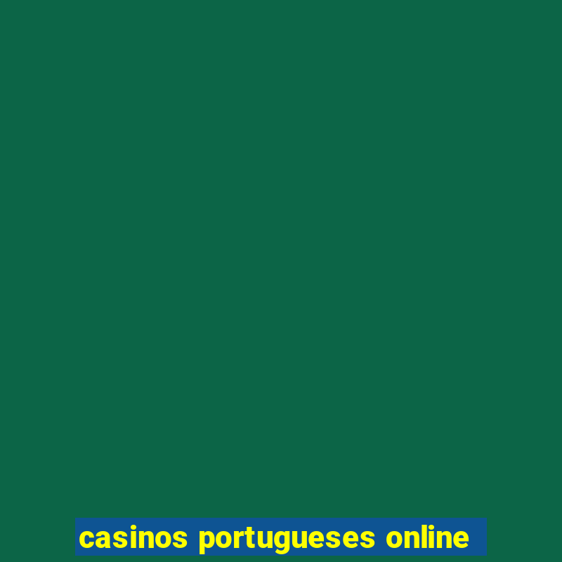 casinos portugueses online