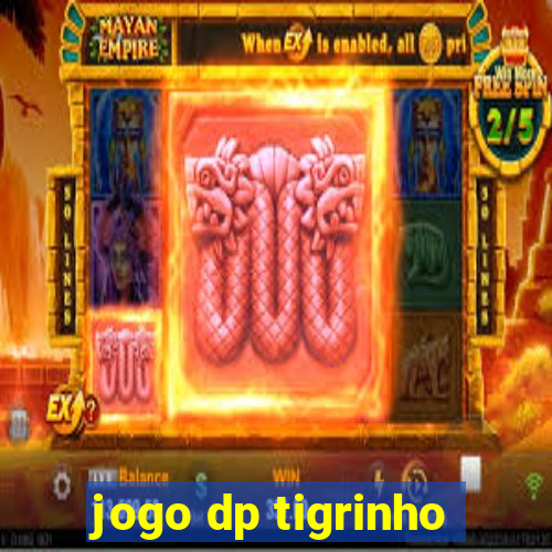 jogo dp tigrinho