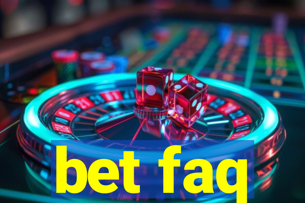 bet faq