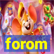 forom