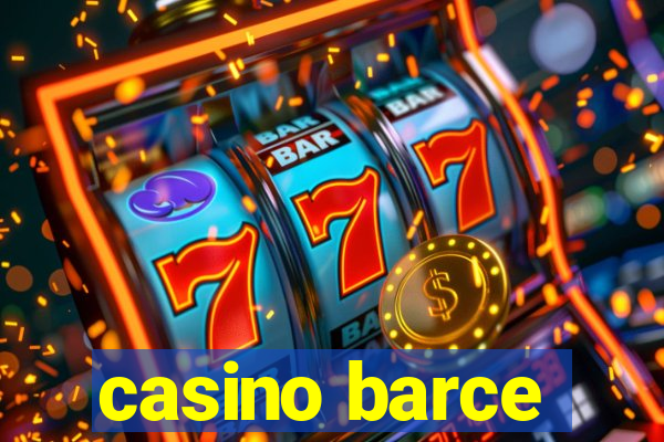 casino barce