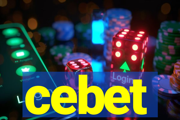 cebet