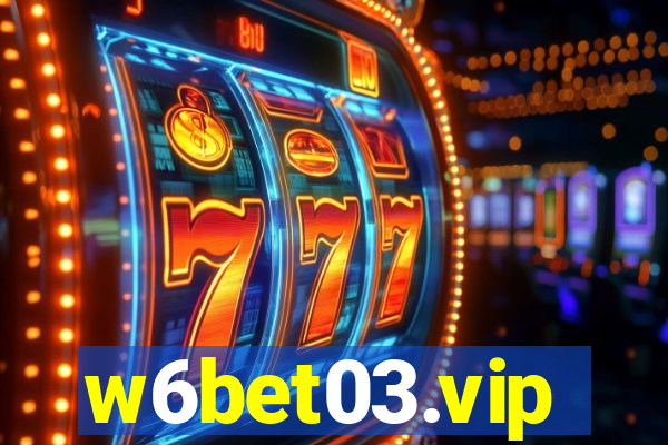 w6bet03.vip