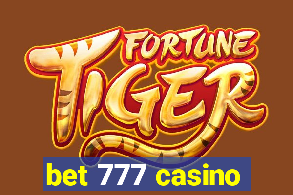 bet 777 casino