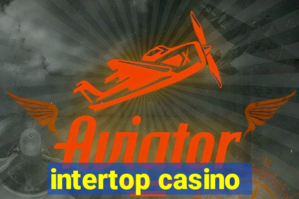 intertop casino