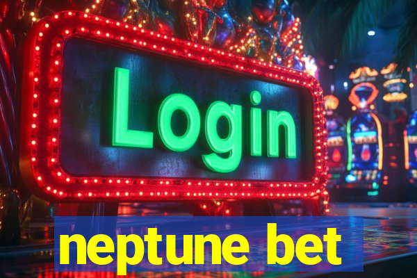 neptune bet