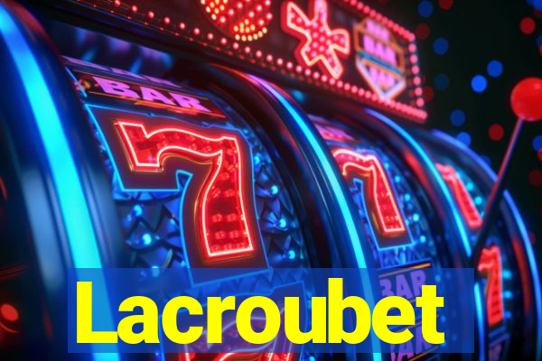 Lacroubet