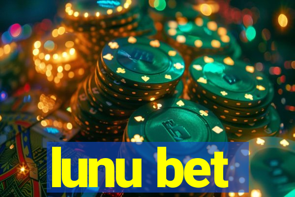 lunu bet