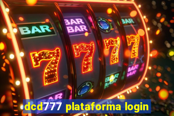 dcd777 plataforma login