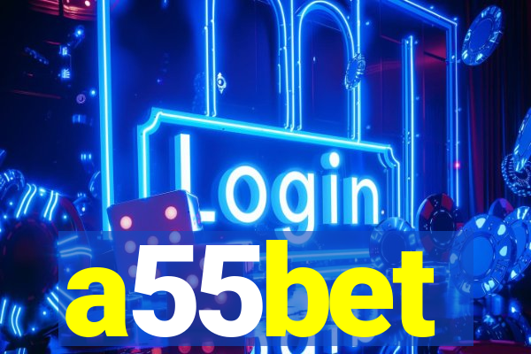 a55bet