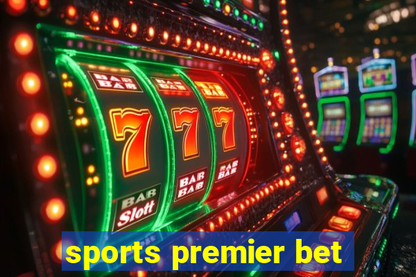 sports premier bet