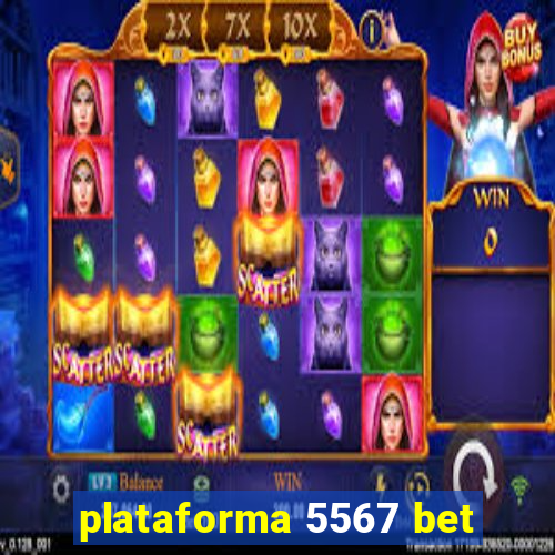 plataforma 5567 bet