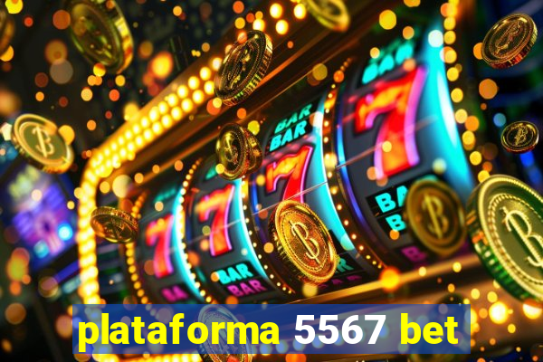 plataforma 5567 bet