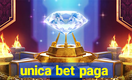 unica bet paga