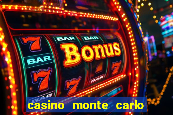 casino monte carlo sao paulo