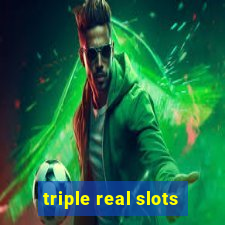 triple real slots