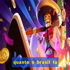 quanto o brasil ta pagando no jogo de hoje