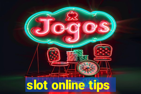 slot online tips