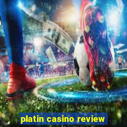 platin casino review