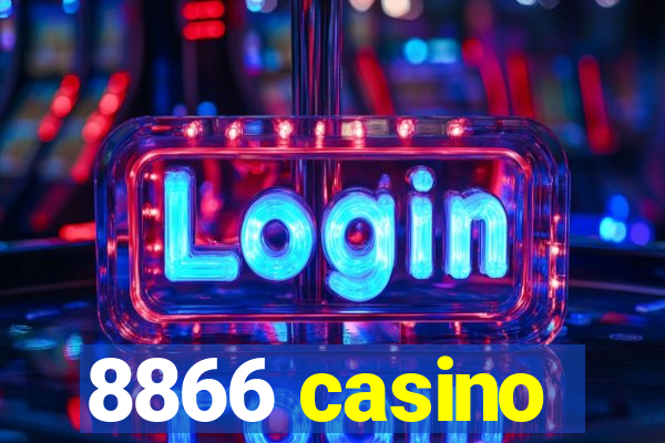 8866 casino