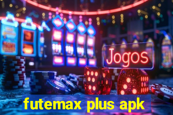 futemax plus apk