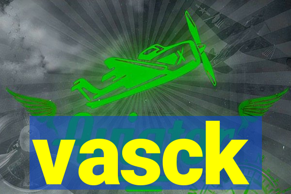 vasck