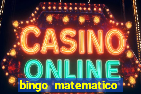 bingo matematico para ensino medio