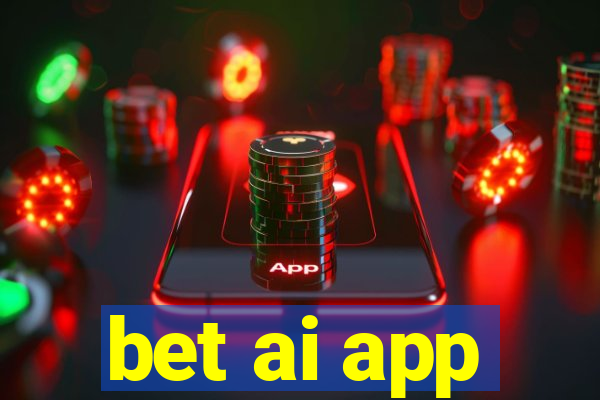 bet ai app