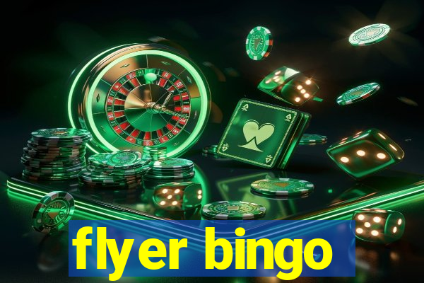 flyer bingo