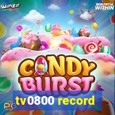 tv0800 record