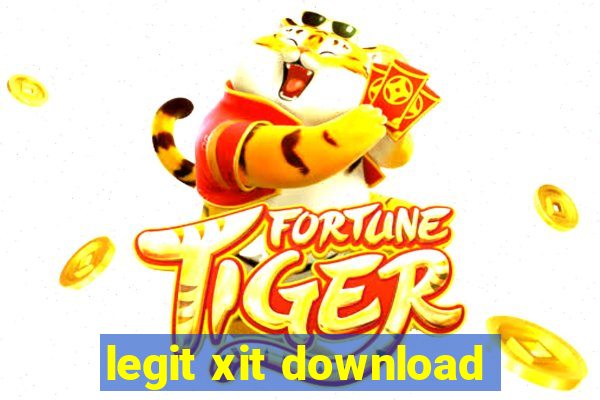 legit xit download