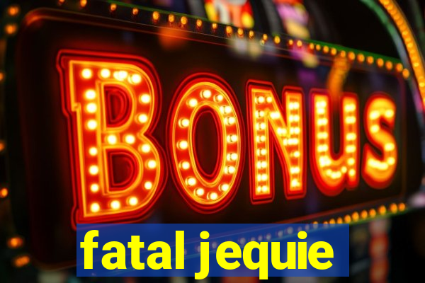 fatal jequie