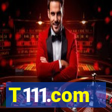 T111.com