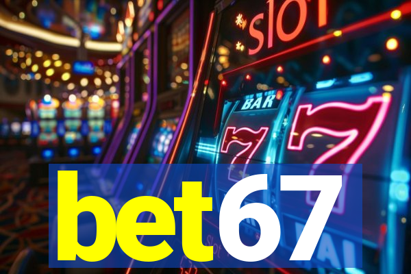 bet67