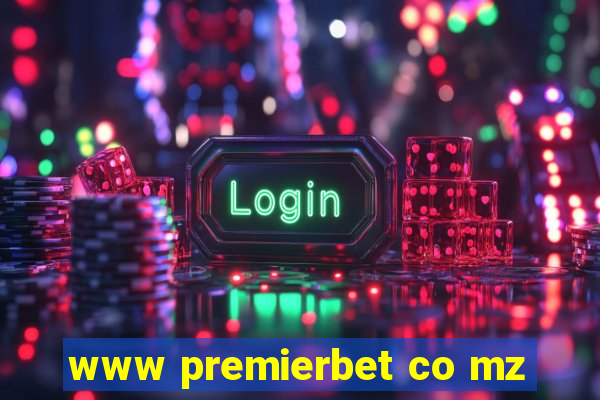 www premierbet co mz