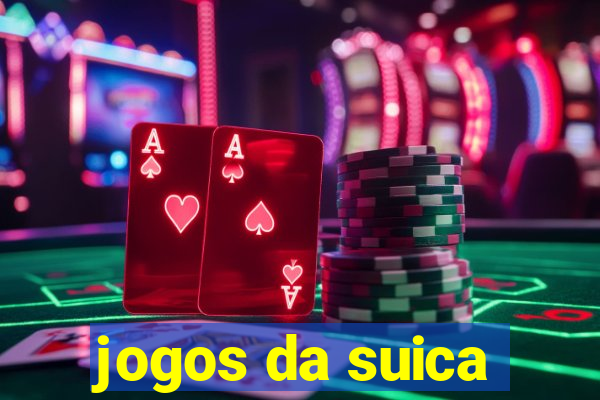 jogos da suica