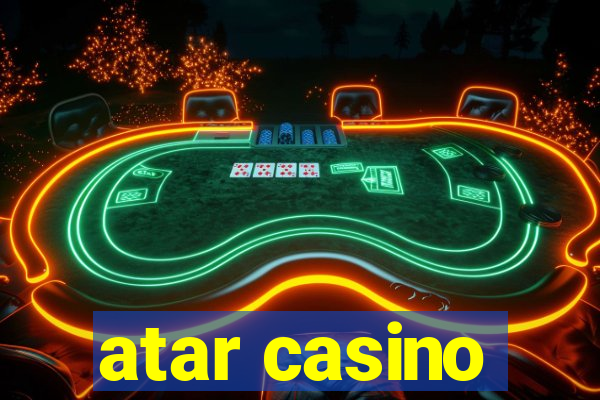 atar casino