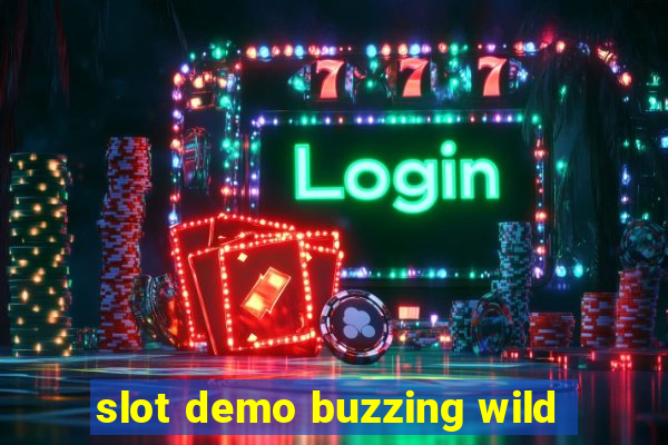 slot demo buzzing wild