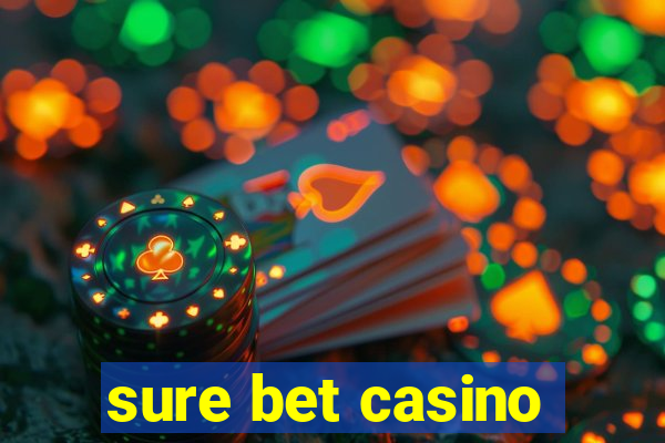 sure bet casino