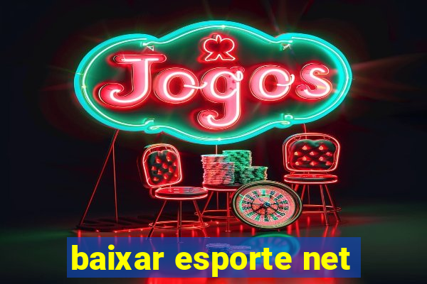 baixar esporte net