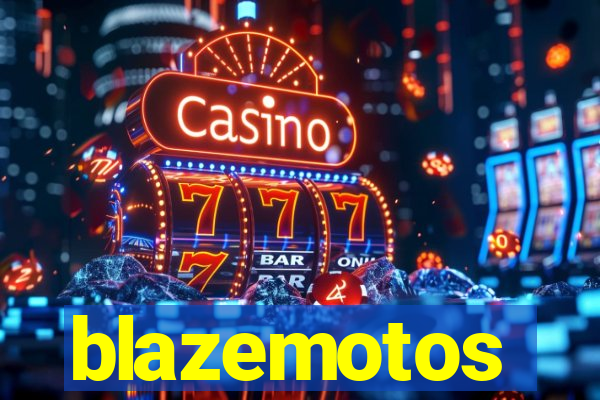 blazemotos