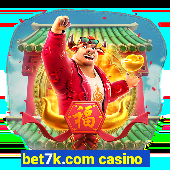 bet7k.com casino