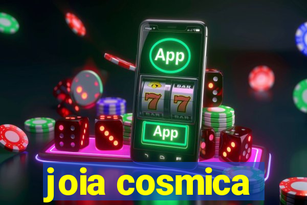 joia cosmica