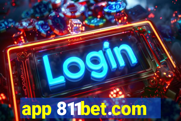 app 811bet.com